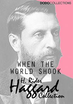 When the World Shook (eBook, ePUB) - Rider Haggard, H.