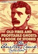 Old Fires And Profitable Ghosts (eBook,... - Bild 1