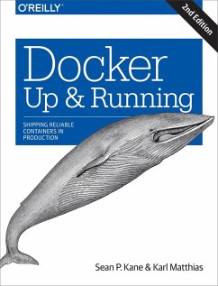 Docker: Up & Running (eBook, ePUB) - Kane, Sean P.