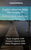 English Albanian Bible - The Gospels IV - Matthew, Mark, Luke & John (eBook, ePUB)