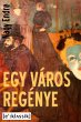 Egy város regénye (eBook, ePUB) - Bild 1