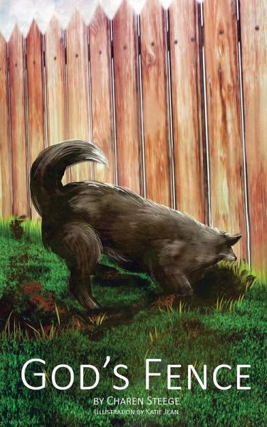 God's Fence God's Fence