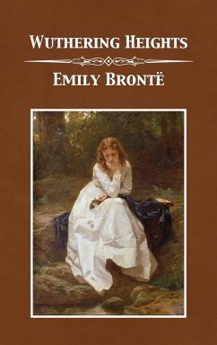 Wuthering Heights - Brontë, Emily