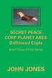 Secret Peace Corp Planet Ares Driftwood... - Bild 1
