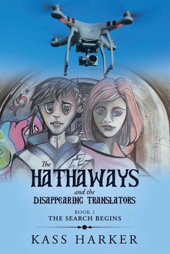 The Hathaways and the Disappearing Translators - Harker, Kass