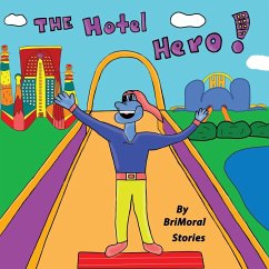 The Hotel Hero - Stories, Brimoral