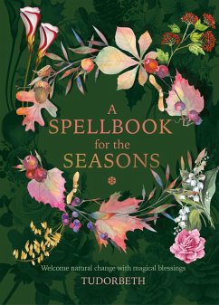 A Spellbook for the Seasons - Tudorbeth