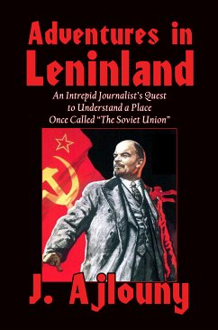 Adventures in Leninland (eBook, ePUB) - Ajlouny, J.