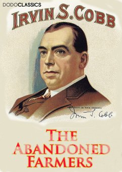 The Abandoned Farmers (eBook, ePUB) - S Cobb, Irvin