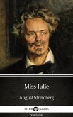 Miss Julie by August Strindberg - Delphi Classics (eBook, ePUB)