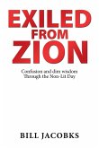 Exiled from Zion