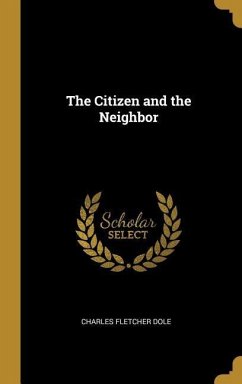The Citizen and the Neighbor