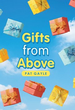 Gifts from Above - Gayle, Pat