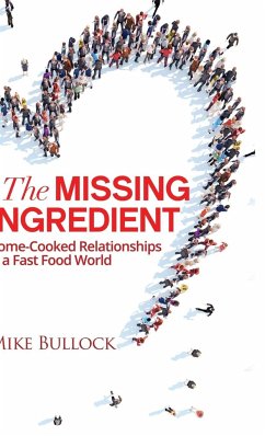 The Missing Ingredient - Bullock, Mike