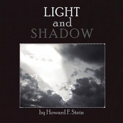 Light and Shadow - Stein, Howard F.