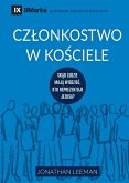 Cz¿onkostwo w ko¿ciele (Church Membership) (Polish)