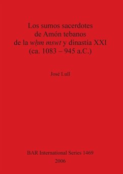 Cover Los sumos sacerdotes de Amón tebanos de la w¿m mswt y dinastía XXI (ca. 1083 - 945 a.C.)