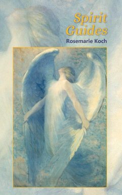 Spirit Guides - Koch, Rosemarie