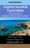 English Swedish Tamil Bible - The Gospels II - Matthew, Mark, Luke & John (eBook, ePUB)