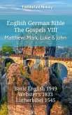 English German Bible - The Gospels VIII - Matthew, Mark, Luke and John (eBook, ePUB)