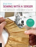 First Time Sewing with a Serger (eBook, ePUB)