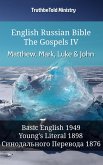 English Russian Bible - The Gospels IV - Matthew, Mark, Luke & John (eBook, ePUB)