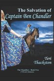 The Salvation of Captain Ben Chandler