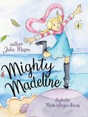 Mighty Madeline