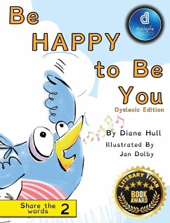 Be Happy to Be You - Hull, Diane Margaret
