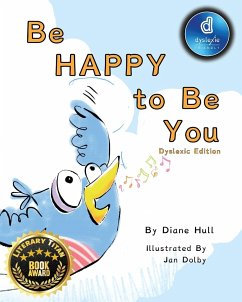 Be Happy to Be You - Hull, Diane Margaret