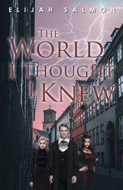 The World I Thought I Knew - Salmon, Elijah