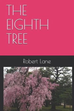 The Eighth Tree - Lane, Robert