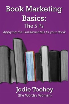 Book Marketing Basics - Toohey, Jodie