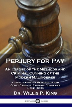 Perjury for Pay - King, Willis P.