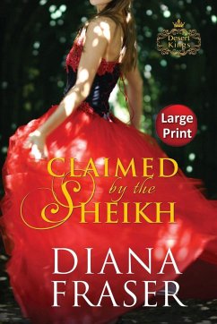 Claimed by the Sheikh - Fraser, Diana