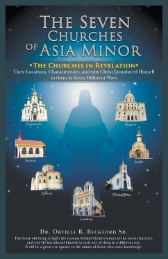 The Seven Churches of Asia Minor - Beckford, Orville R