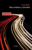 Vida cotidiana y velocidad (eBook, ePUB)