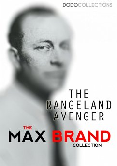 The Rangeland Avenger (eBook, ePUB) - Brand, Max