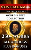 Nostradamus Complete Works - World's Best Collection (eBook, ePUB)