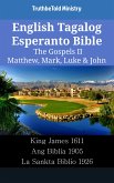 English Tagalog Esperanto Bible - The Gospels II - Matthew, Mark, Luke & John (eBook, ePUB)