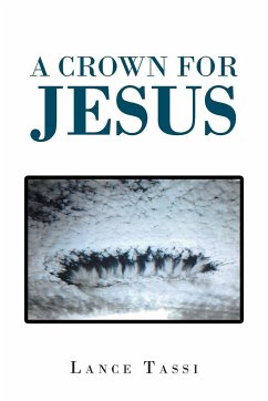 A Crown for Jesus - Tassi, Lance