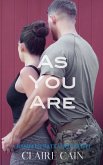 As You Are: A Sweet Military Romance