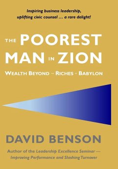 The Poorest Man in Zion - Benson, David