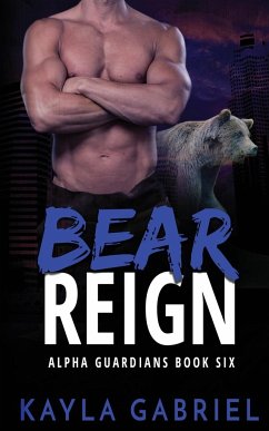 Bear Reign - Gabriel, Kayla