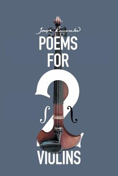 Poems for Two Violins - Roccasalvo, Joseph