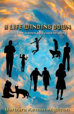 A Life Winding Down - Barbara, Highton