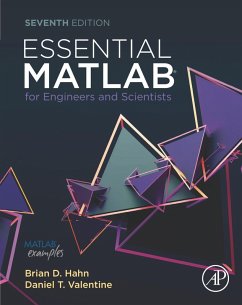 Essential MATLAB for Engineers and Scientists (eBook, ePUB) - Hahn, Brian; Valentine, Daniel