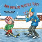 Mon papa ne pleure pas (eBook, PDF)