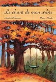 Le chant de mon arbre (eBook, PDF) Le chant de mon arbre (eBook, PDF)
