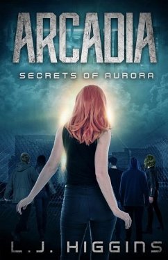 Arcadia - Higgins, L J